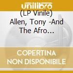 (LP Vinile) Allen, Tony -And The Afro Messengers- - No Discrimination vinile