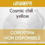 Cosmic chill - yellow cd