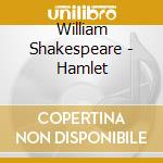 William Shakespeare - Hamlet cd
