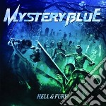 Mystery Blue - Hell & Fury