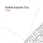 Arshid Azarine Trio - 7 Djan