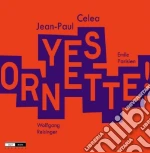 Jean Paul Celea - Yes Ornette cd