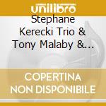 Stephane Kerecki Trio & Tony Malaby & Bojan Z - Sound Architects cd