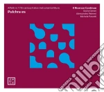 Pulchra Es: Affetti In 17th Century Italian Instrumental Music cd