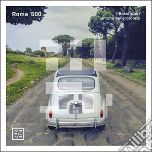 Roma 600 / Various cd musicale