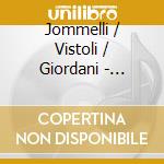 Jommelli / Vistoli / Giordani - Requiem cd musicale