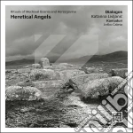 Dialogos - Heretical Angels cd