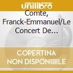 Comte, Franck-Emmanuel/Le Concert De Lhostel Dieu/Mameli, Roberta - The Ghosts Of Hamlet cd