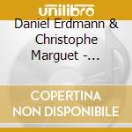 Daniel Erdmann & Christophe Marguet - Together, Together ! cd