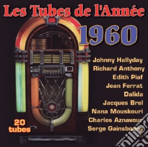 Tubes De L'Annee 1960 (Les) / Various cd musicale