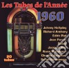 Tubes De L'Annee 1960 (Les) / Various cd