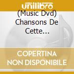 (Music Dvd) Chansons De Cette Decennie-la (Les): 1940-1949 Vol. 2/4 / Various cd