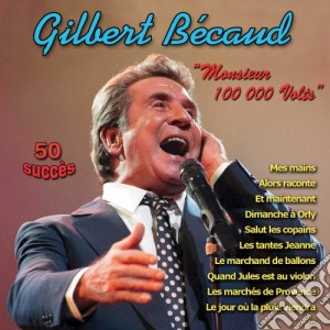 Gilbert Becaud - Monsieur 100 000 Volts - 50 Succes (2 Cd) cd musicale