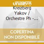 Kreizberg Yakov / Orchestre Ph - Rimsky-Korskov / Borodine / Mo cd
