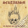 Sektarism - La Mort De L'Infidele cd