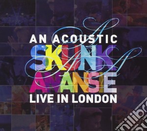 Skunk Anansie - Acoustic - Live In London (Cd+Dvd) cd musicale