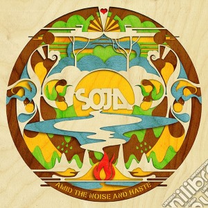 Soja - Amid The Noise And Haste cd musicale di Soja