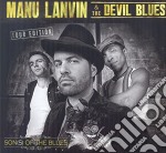 Manu Lanvin & The Devil Blues - Son(s) Of The Blues - Tour Edition (Cd+Dvd)