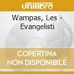 Wampas, Les - Evangelisti cd