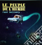 (LP Vinile) Peuple De L'Herbe (Le) - Fast Delivery