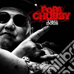 (LP Vinile) Popa Chubby - Two Dogs vinile