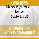 Mass Hysteria - Hellfest (Cd+Dvd) cd
