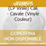 (LP Vinile) Cali - Cavale (Vinyle Couleur) vinile