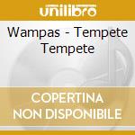 Wampas - Tempete Tempete cd