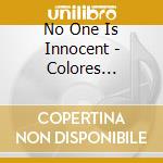 No One Is Innocent - Colores (Ltd.Digi) cd