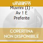 Muvrini (I) - Av ! E Preferite cd