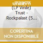 (LP Vinile) Trust - Rockpalast (5 Juin 1982) vinile
