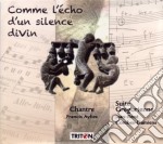 Jean-Rene Combe-Damiens - Comme L'Echo D'Un Silence Divin: Suite Gregorienne