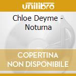 Chloe Deyme - Noturna