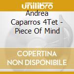 Andrea Caparros 4Tet - Piece Of Mind cd