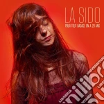 La Sido - Pour Tout Bagage On A 20 Ans cd