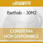 Barthab - 30M2 cd