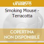 Smoking Mouse - Terracotta cd