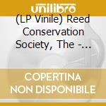 (LP Vinile) Reed Conservation Society, The - Ep No. 1 (10') vinile