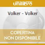 Volker - Volker cd