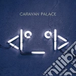 (LP Vinile) Caravan Palace - Robot vinile