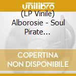 (LP Vinile) Alborosie - Soul Pirate (Lim.Ed.Reissue) vinile