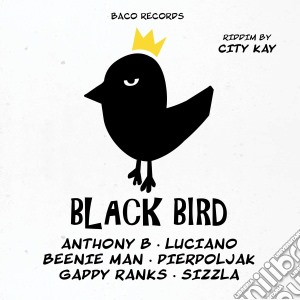 (LP Vinile) Black Bird Riddim By City Kay (Ltd.Edition) / Various lp vinile di V/A