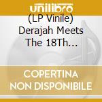 (LP Vinile) Derajah Meets The 18Th Paralllel - Prosperity vinile