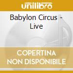 Babylon Circus - Live cd
