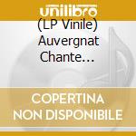 (LP Vinile) Auvergnat Chante Brassens A La Cooperative De Mai (L') / Various vinile