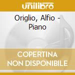 Origlio, Alfio - Piano cd musicale