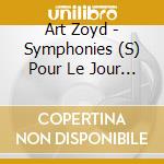 Art Zoyd - Symphonies (S) Pour Le Jour Ou Bruleront Les Cites (2 Cd) cd