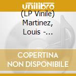 (LP Vinile) Martinez, Louis - Influences vinile