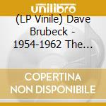 (LP Vinile) Dave Brubeck - 1954-1962 The Essential Works (2 Lp) vinile