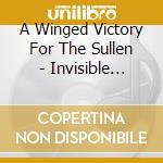 A Winged Victory For The Sullen - Invisible Cities / Le CittÃ  Invisibili cd